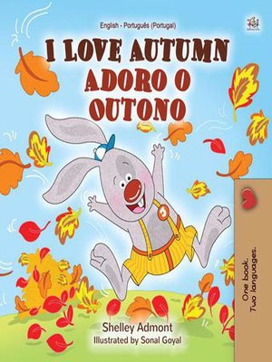 cover image of I Love Autumn Adoro o Outono